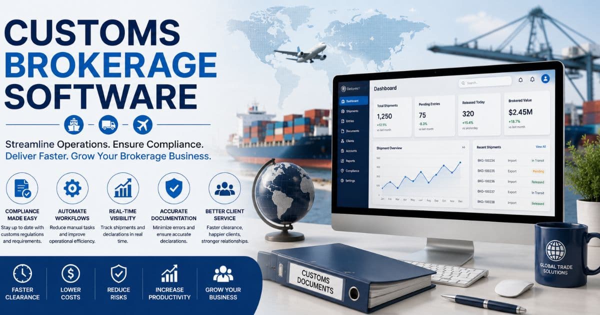 Customs Brokerage Software